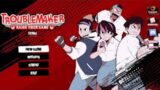 TROUBLEMAKER Raise Your Gang Gameplay DEMO