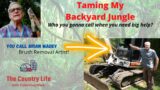 Taming My Backyard Jungle – Brian Madey to the rescue!