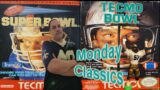 Tecmo Bowl(NES) Tecmo Super Bowl(NES) | Monday Clasics