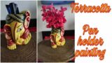 Terracotta pen holder painting / Terracotta flower vase