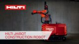 Testimonials by customers on the Hilti Jaibot construction robot