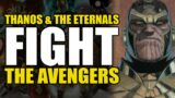 Thanos & The Eternals Fight The Avengers: Eternals Vol 2 Hail Thanos | Comics Explained
