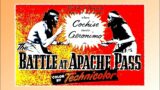 The Battle At Apache Pass 1952 Western Jeff Chandler Susan Cabot Jay Silverheels Jack Elam