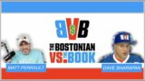 The Bostonian Vs. The Book – Aug 17th, 2022