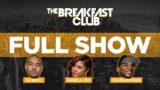 The Breakfast Club FULL SHOW: 8-10-2022