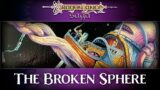 The Broken Sphere – Mail Time | DragonLance Saga