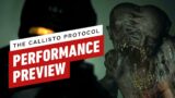 The Callisto Protocol: Performance Preview