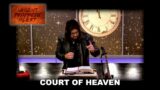 The Court of Heaven