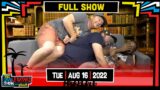 The Dan LeBatard Show with Stugotz | FULL SHOW | Tuesday | 08/16/22