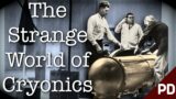 The Dark Side of Science: Cryonics Freezing the Dead to revive later (Short Documentary)