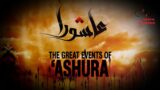 The Great Events of 'Ashura