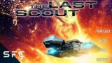 The Last Scout | Full Movie | Action Sci-Fi Adventure