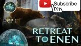 The Most Relaxing Survival Game EVER | Retreat to Enen | Lets Play | EP 1