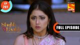 The Naming Ceremony- Shubh Laabh-Apkey Ghar Mein – Ep 201 -Full Episode- 9 May 2022