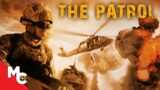 The Patrol | Full Movie | Action War Drama