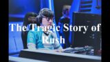The Politics That Destroyed C9 Rush's LoL Pro Career | The Tragic Story of Rush
