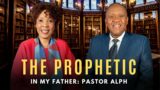 The Prophetic In My Father: Pastor Alph | | Monday 15 August 2022 |  AMI LIVESTREAM