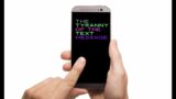 The Tyranny of the Text Message
