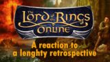 The story of The Lord of the Rings Online | A reaction to a lengthy retrospective