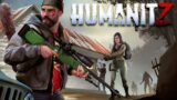 This Project Zomboid Like Has JANK Potential, Post Apocalypse Zombie Sim | HumanitZ