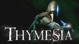 Thymesia – Let's Play – Part 1. A Wing and a Prayer