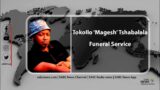 Tokollo 'Magesh' Tshabalala Funeral Service