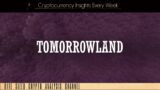 Tomorrowland NFT Project Crypto Review