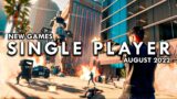 Top 10 Upcoming SINGLE PLAYER Games Coming In August 2022 | Gameplay [4K 60FPS]