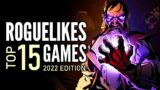 Top 15 Best Roguelite/Roguelike Games That You Must Play | 2022 Edition