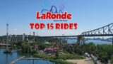 Top 15 Rides at La Ronde