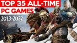 Top 35 PC Games Of Decade