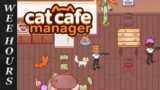 Training The New Guy | Cat Cafe Manager (Part 3)