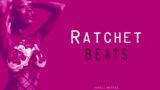 Trap Beats – Ratchet Beats – The Whole City