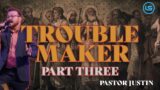 TroubleMaker Pt.Three