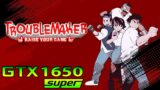 Troublemaker Demo | GTX 1650 Super | 1080p Performance Test