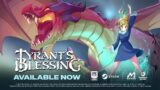 Tyrant's Blessing – Launch Trailer