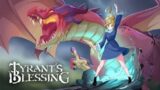 [Tyrant's Blessing] [PC] – 35min Gameplay Preview