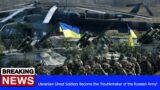 Ukrainian Ghost Soldiers Become the Troublemaker of the Russian Army! – RUSSIA UKRAINE WAR NEWS