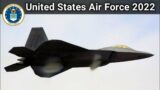 United States Air Force 2022 | USAF Aircrafts Fleet