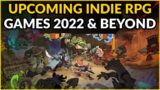 Upcoming Indie RPG Games 2022 & Beyond
