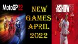 Upcoming New Games: April 2022