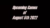 Upcoming games – 5th august 2022 #Shorts #NewGames #GameRelease