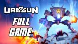 Uragun – Full Game Gameplay Walkthrough (Early Access)