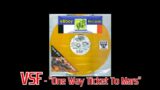 VSF – "One Way Ticket To Mars" 12 inch vinyl 2017 Base 12 Records