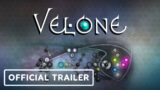 Velone – Official Announcement Trailer