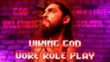Viking God Vore Role Play – Tribe Of Vikings Sacrifice For God Of Masculinity Blessing Ft. Belches +