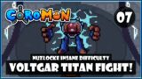 Voltgar First Titan Fight! – Coromon Nuzlocke (Insane Difficulty) – ep7