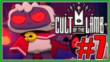 WHAT THE HEKET | CULT OF THE LAMB #7