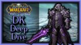 WOTLK Classic – Death Knight Deep Dive  – The Classic Life EP #19