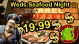 Wednesday Night! Seafood night at the Bottomless Barrel! 7 Days to Die Horde every night